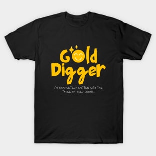 Gold Digger (Smiley Version) T-Shirt